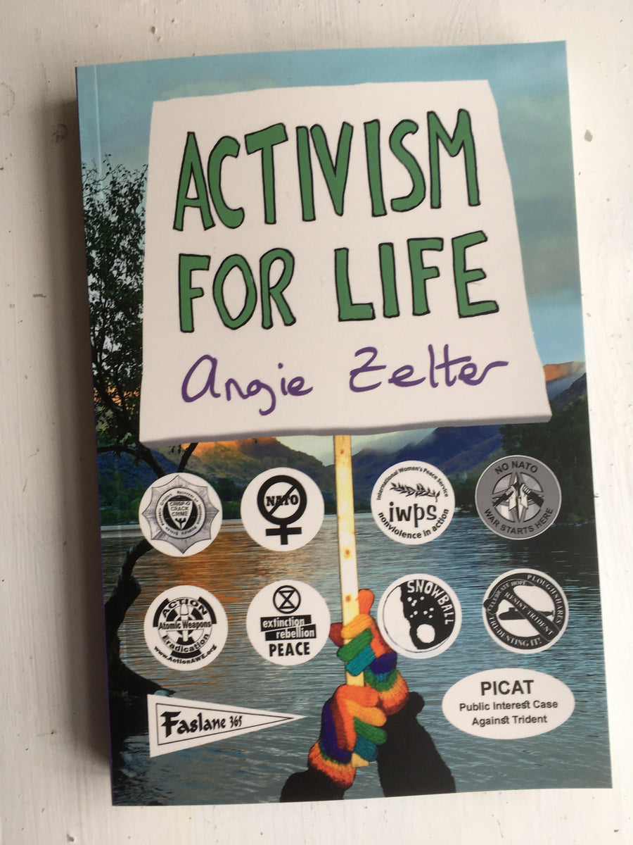 angie zelter Activism for life by Angie Zelter – SCND