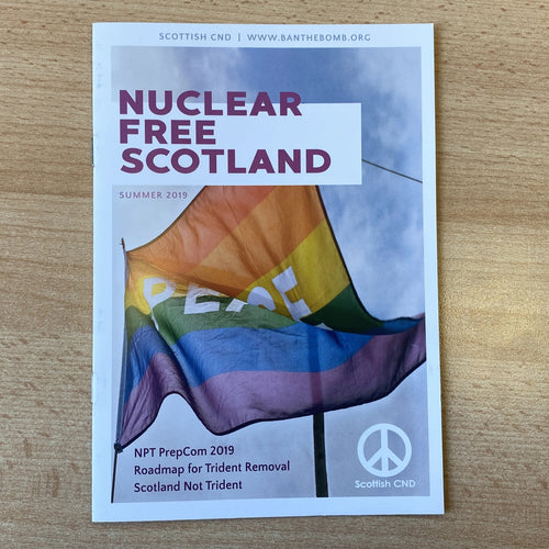 Spring/Summer 2019 Edition of Nuclear Free Scotland