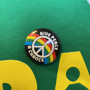 Give Peace A Chance Badge (Black)